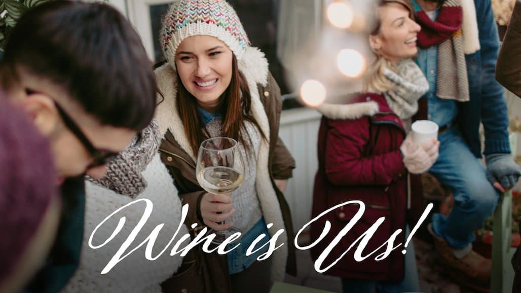 Sonoma Vintners Announce “Wine Is Us” Campaign Promoting Benefits of Wine