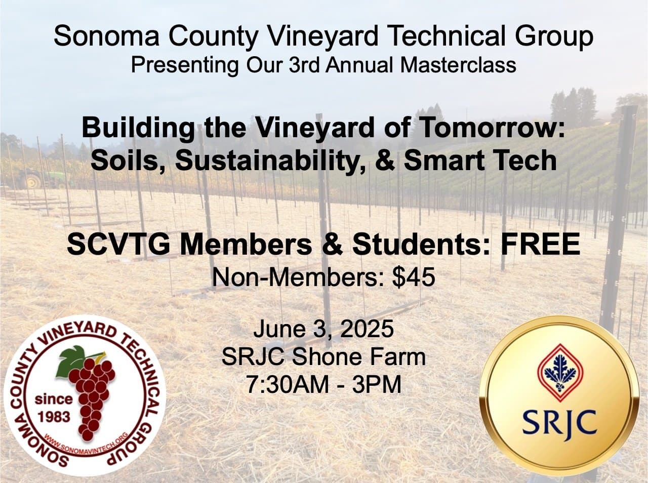 Sonoma County Vineyard Technical Group 3rd Annual Masterclass