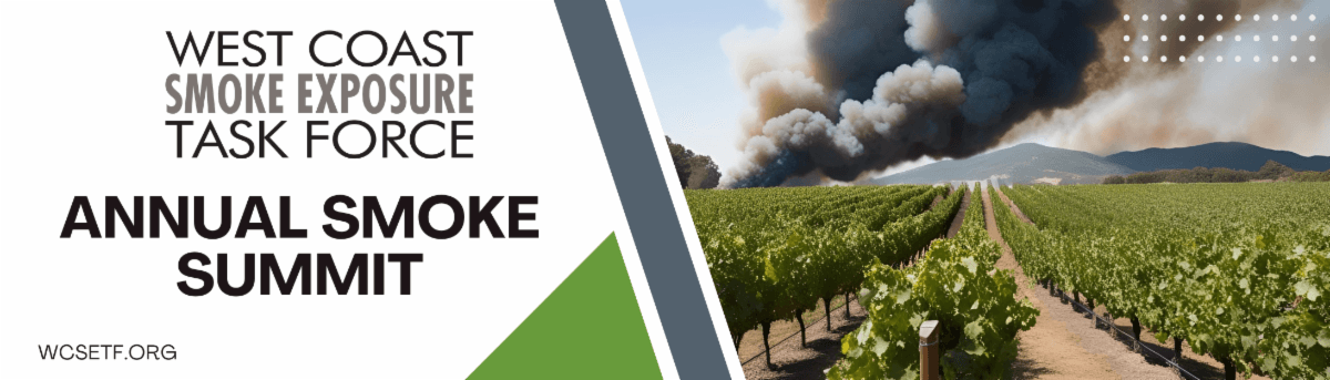 West Coast Smoke Exposure Task Force – Annual Smoke Summit