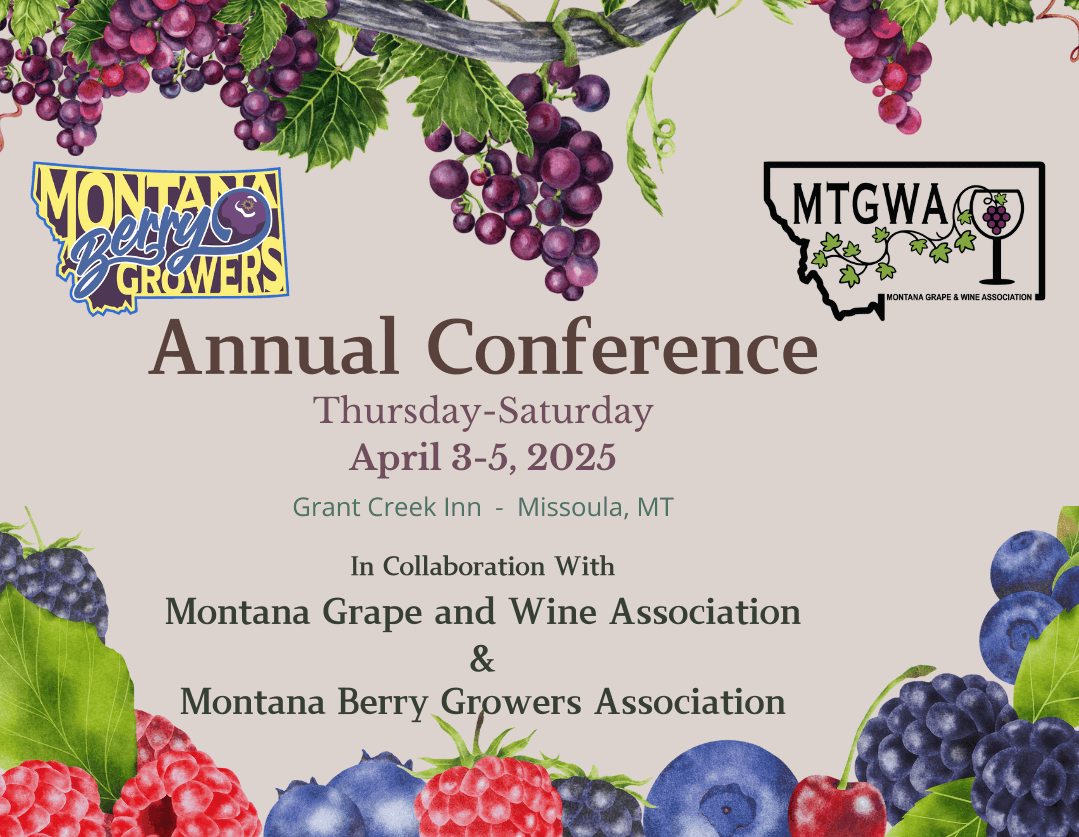 Montana Grape and Wine Association Annual Conference